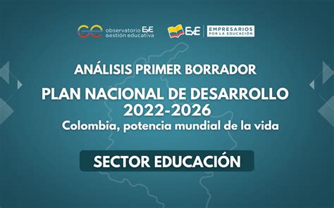 An Lisis Primera Versi N Plan Nacional De Desarrollo