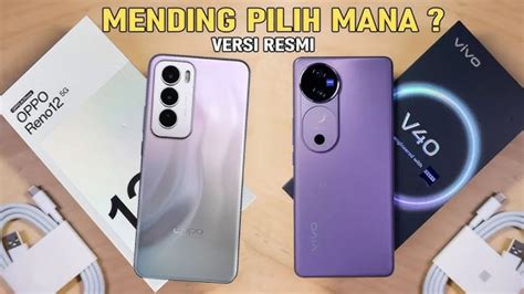 Sultan Pun Mikir Keras Ini Dia Duel Hp Oppo Reno Vs Vivo V Pilih