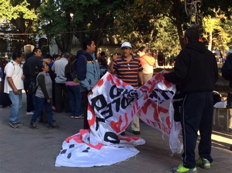 Steuabjo Lleva Su Protesta Al Palacio De Gobierno E Oaxaca