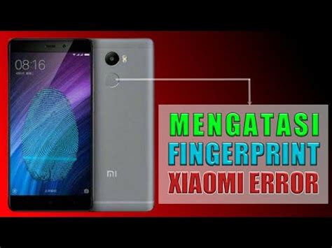 Cara Mengatasi Fingerprint Hp Xiaomi Tidak Berfungsi Youtube