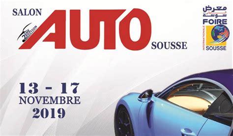 Me Dition Du Salon Auto Expo Sousse Du Au Novembre