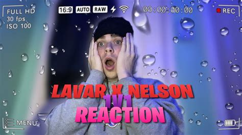 LAVAR X NELSON 1V1 REACTION GET HEATED YouTube