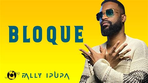 Fally Ipupa Bloqué Paroles Lyrics YouTube