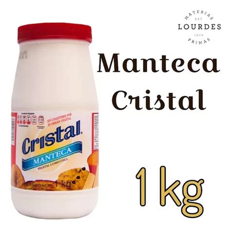 Manteca Vegetal Cristal 1 Kg