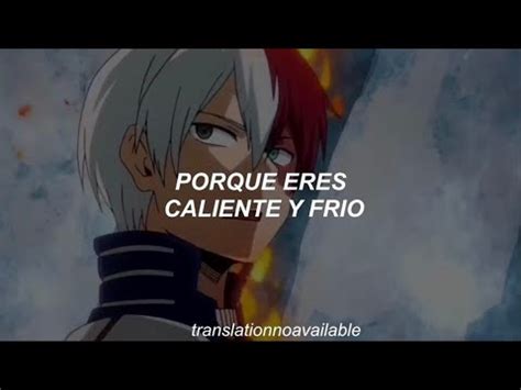 esta canción es de todoroki hot n cold Todoroki YouTube