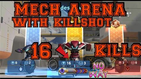 Mech Arena Killshot Gameplay Special Video With 16 Kills Thanks To