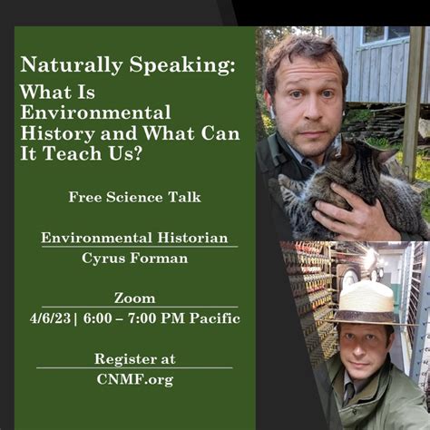 Naturally Speaking Series – What is Environmental History and What Can ...