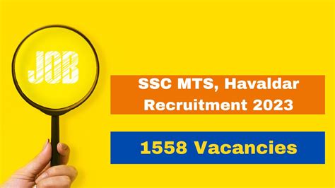 Ssc Mts Havaldar Recruitment 2023 Application Process Begins For 1558