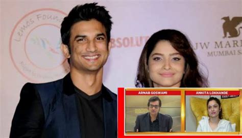 Sushant Singh Rajput Suicide Ex Girlfriend Ankita Lokhande Says Sushant Can Be Upset But Not