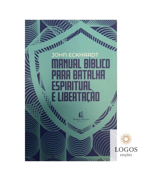 Manual Bíblico Para Batalha Espiritual E Libertação Pdf Grátis - Manual bíblico para batalha espiritual e libertação