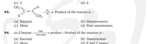 cis-2-butene HBr Peroxide product; Product of the reaction is : | Filo