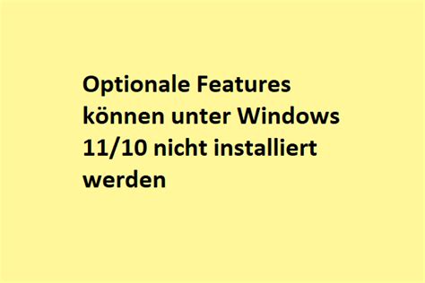 Optionale Features Lassen Sich Unter Win Nicht Installieren