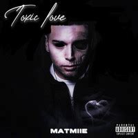 Toxic Love Song Download: Play & Listen Toxic Love all MP3 Song by Matmiie @Gaana