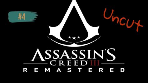 Assassins Creed Iii Remastered 4 Youtube