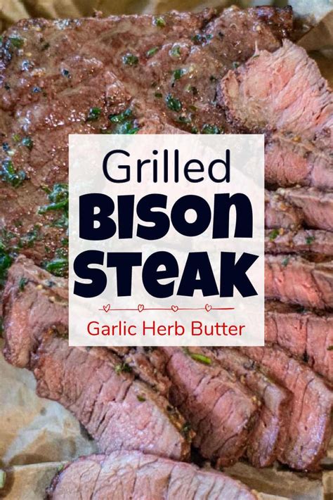 Grilled Bison Steaks Recipe Bison Steaks Grilled Steak Recipes