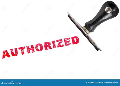 Authorized Stamp Text With Stamper Stock Image Image Of Sign Concept