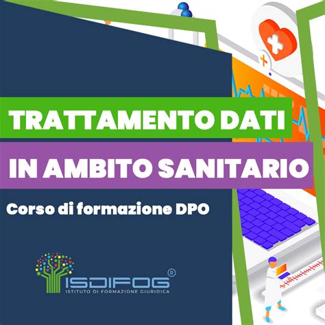 Il Trattamento Dei Dati Personali In Ambito Sanitario ISDIFOG