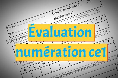 Évaluation Numération Ce1 à Imprimer Prof Innovant