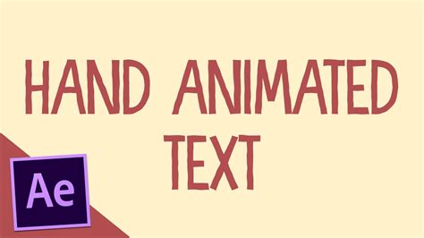 Hand Animated Text After Effects Tutorial Youtube