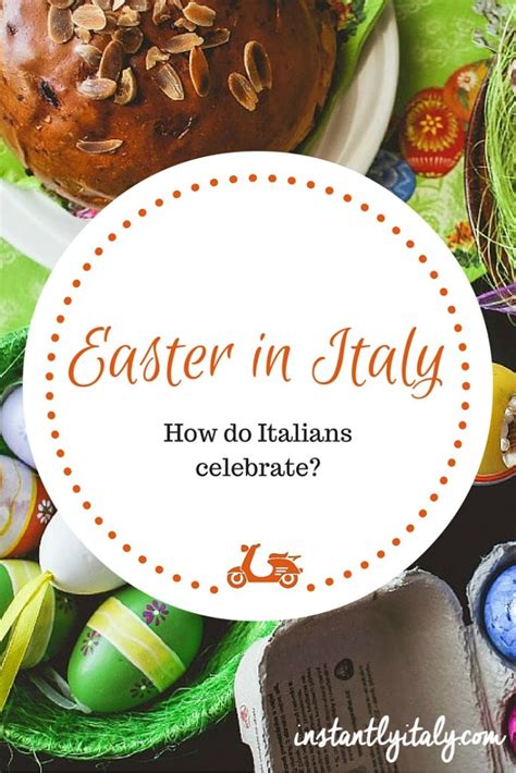 Easter In Italy How Do The Italians Celebrate