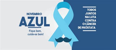 Novembro Azul Cuidar da Saúde também é coisa de homem SINPRF PR