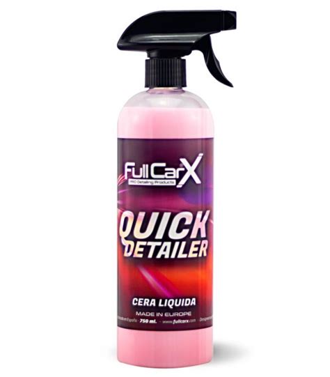 Cera Liquida Quick Detailler FullCarX 750ml By Full Dip