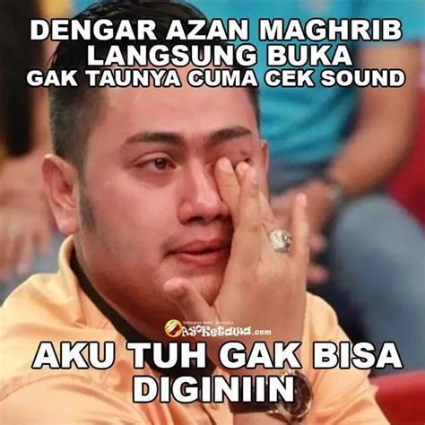 Meme Kocak Tunggu Buka Puasa Ini Bikin Ikut Mengangguk Hot