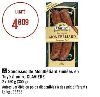 Promo Saucisses De Montb Liard Fum Es En Tuy Cuire Clavi Re Chez