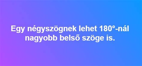 Kvíz Ha két szám négyzete egyenlő akkor a számok is egyenlőek