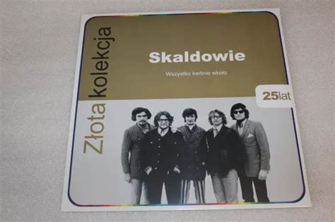 Skaldowie Wszystko Kwitnie Wko O Lp Z Ota Kolekcja E Anniversaire