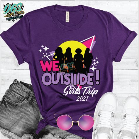 We Outsiiide Girls Trip Svg Dxf Png And Eps Cricut Silhouette Insta