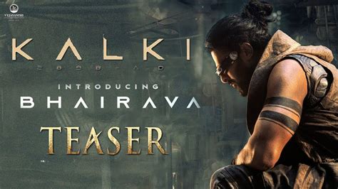 Kalki Ad Prabhas As Bhairava Intro Teaser Nag Ashwin Deepika