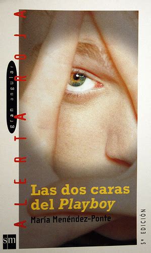 Las Dos Caras Del Playboy By María Menéndez Ponte Goodreads