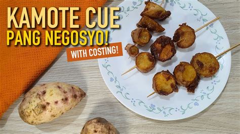 Easy Kamote Cue Pang Negosyo Recipe Sarap Food Channel Youtube