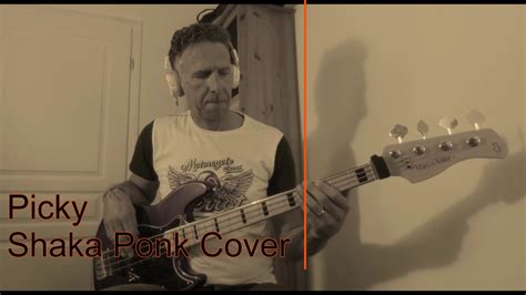 Picky Shaka Ponk Bass Cover Youtube