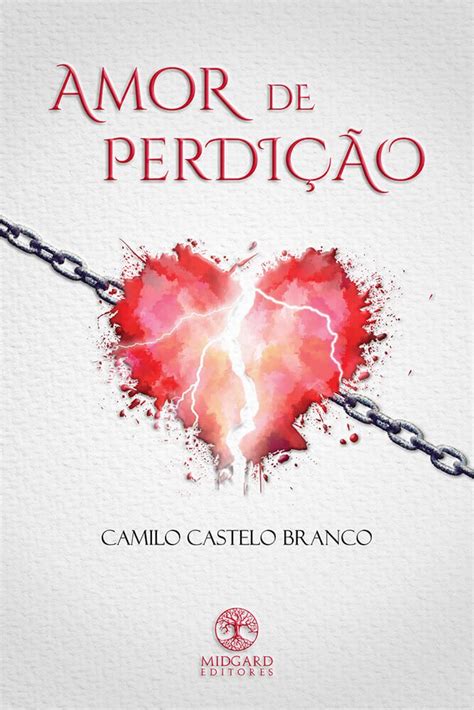 Vis O Amor De Perdi O De Camilo Castelo Branco