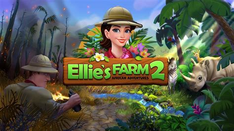 Ellie S Farm African Adventure Game Trailer Youtube