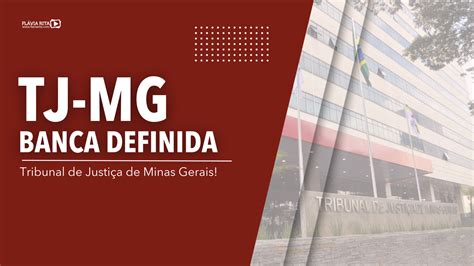 Concurso TJMG 2023 Banca Definida Saiba Mais