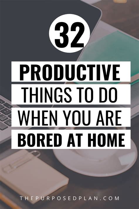 32 Productive Things To Do When Bored Artofit