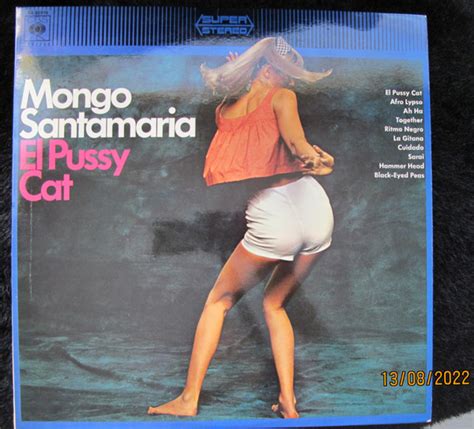 Mongo Santamaria El Pussy Cat 1967 Vinyl Discogs