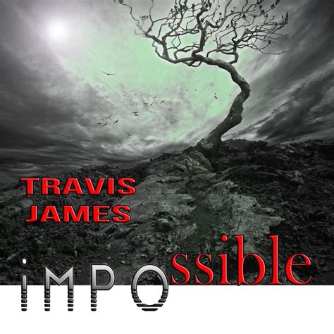 ‎Impossible (Tribute to James Arthur) - EP - Album by Travis James ...