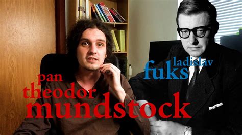 Ep Ladislav Fuks Pan Theodor Mundstock Youtube