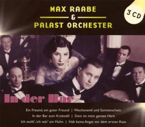 Max Raabe Palast Orchester In Der Bar 3 CD Hitparade Ch