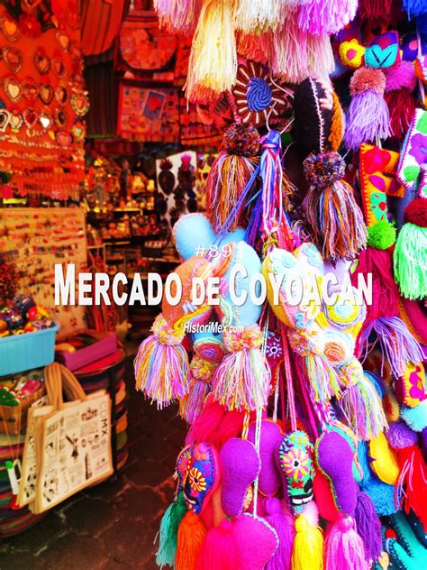 ¿Cómo llegar al Mercado de Coyoacán? - HistoriMex