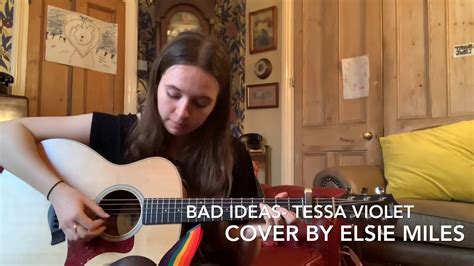 Bad Ideas Tessa Violet Cover Youtube