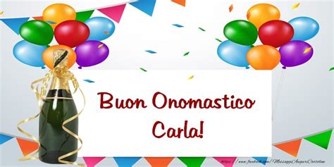 Buon Onomastico Carla Cartoline Di Onomastico Con Nome Carla