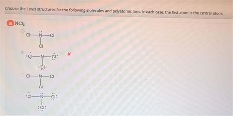 Solved Choose the Lewis structures for the following | Chegg.com