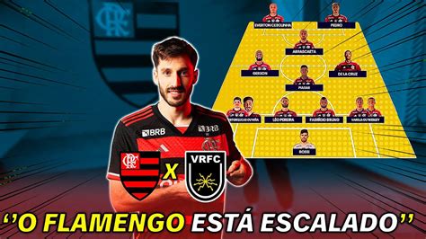 É ASSIM QUE O FLAMENGO VAI JOGAR CONTRA O VOLTA REDONDA ESTREIA