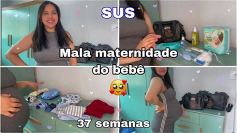 Arrumando A Mala Maternidade Do Beb Pelo Sus Semanas Youtube