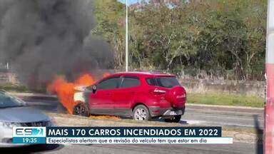 Boa Noite Esp Rito Santo Mais De Carros Incendiados Em